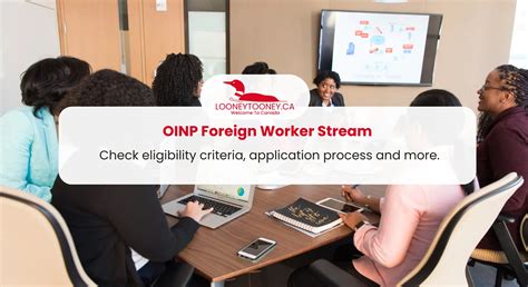 OINP Foreign Worker Stream Eligibility Application Steps