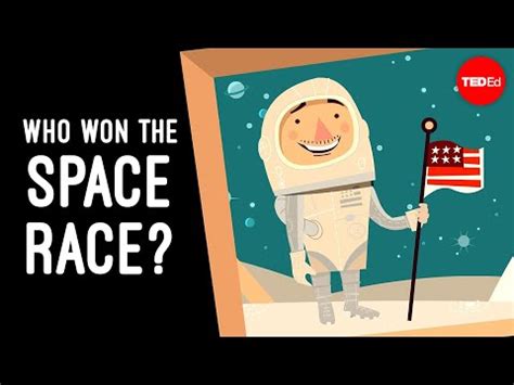 Who Won The Space Race Jeff Steers TED Ed