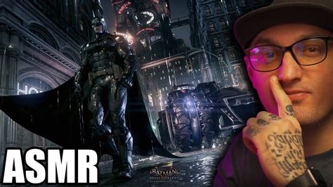 Batman Arkham Knight Asmr Gameplay Low Spoken Youtube