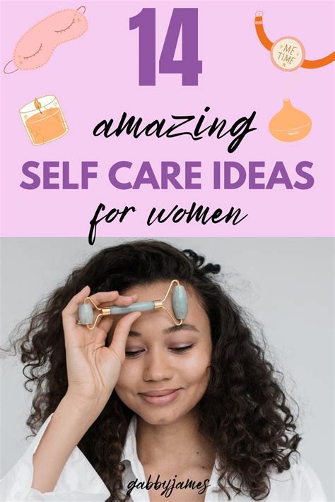 14 Easy Self Care Ideas For Women To Live Happier Artofit