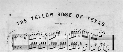 The Yellow Rose of Texas – The Legend, The Rose and the Song - Texas Proud