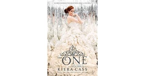 The One Selection Series Book 3 By Kiera Cass Kiera Cass Selection