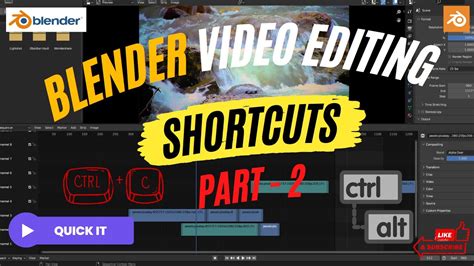 Blender Video Editing Shortcuts Mastering Blender Shortcuts For Video