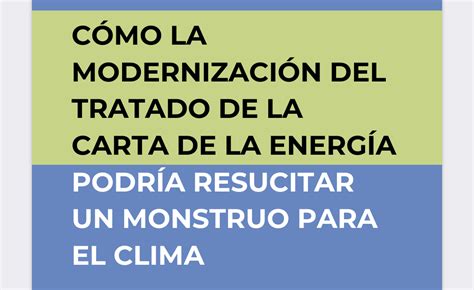 Cómo la modernización del Tratado de la Carta de la Energía podría