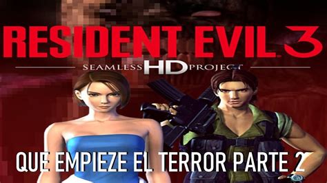 Resident Evil 3 Seamless Hd Project Es El Game Elegido Full Gametest