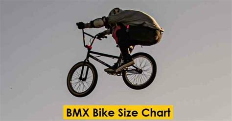 Bmx Bike Size Chart What Size Do I Need For Adults And Kids