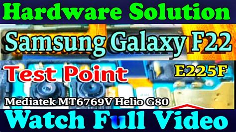 Samsung Galaxy F22 SM E225F Test Point ISP PinOUT FOR Unlock FRP ETC