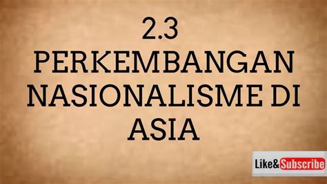 Nota Ringkas Sejarah Tingkatan 4 Bab 2 Kebangkitan Nasionalisme Bab 2