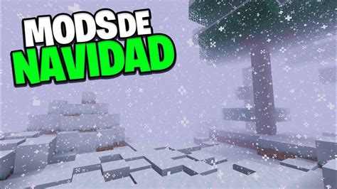 Pack De Mods Navide O Para Minecraft Modpack Con Mods De