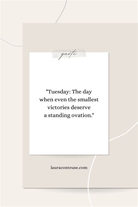 220 Funny Tuesday Quotes to Be Really Happy on Tuesdays