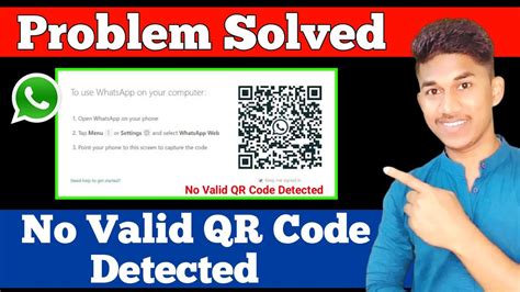 No Valid QR Code Detected WhatsApp No Valid QR Code Detected WhatsApp