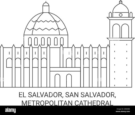 Cattedrale Metropolitana Di San Salvador Banque D Images Vectorielles