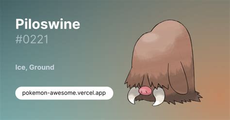 Piloswine