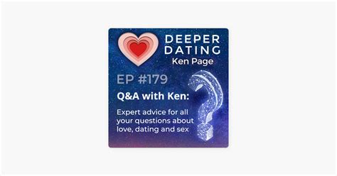 ‎deeper Dating Podcast Qanda Expert Advice For All Your Questions About