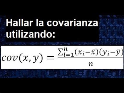 Covarianza X Y Formula Para Hallar La Covarianza De Variables