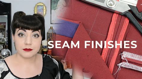 How I Finish Seams Finishing Raw Edges In Sewing Youtube