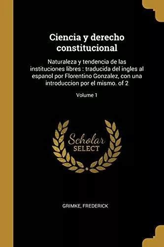 Ciencia Y Derecho Constitucional Envío Gratis