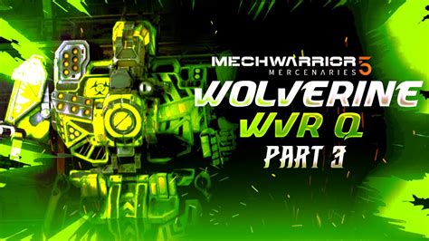 Wolverine Wvr Q Part Mechwarrior Mercenaries Campaign No