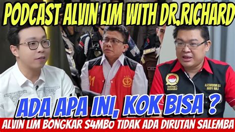 GILAK SIH INI SAMBO DI PENJARA DIMANAPUN DI BONGKAR ALVIN LIM