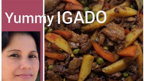 How To Cook Igado Panlasang Pinoy Youtube