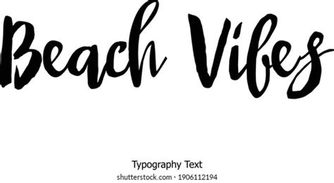 Beach Vibes Typography Text Positive Quote Stock Vector Royalty Free