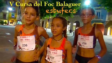 Cursa Del Foc Dels Esbufecs Balaguer 🧷 Youtube