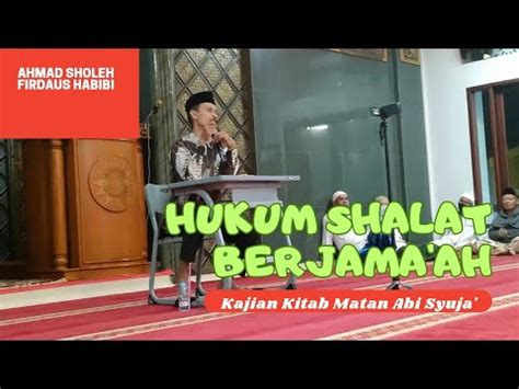 Kajian Kitab Matan Abi Syuja I Shalat Berjama Ah YouTube