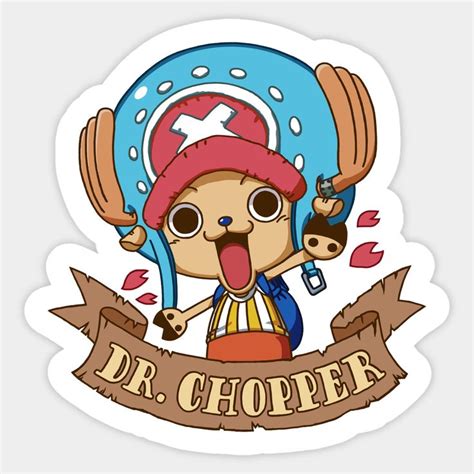 Dr Chopper Sticker One Piece Chopper Chopper Cartoon Stickers