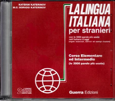 La Lingua Italiana Per Stranieri Corso Elementare Ed Intermedio Cd