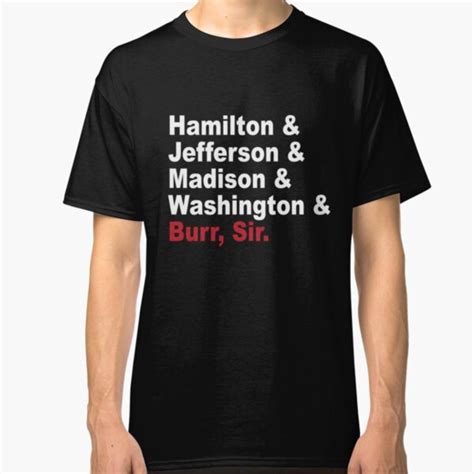 Hamilton Musical T-Shirts | Redbubble