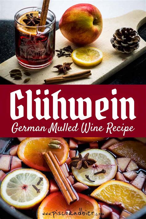 Authentic German Mulled Wine Glühwein Recipe From A German