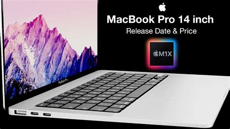 Apple MacBook Pro 14 Inch Release Date And Price 2021 M1X 14 Inch