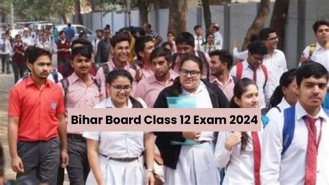 Bihar Class 12 Board Exam 2024 Conclude Over 13 Lakh Students Appear