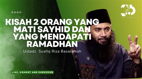 KISAH DARI SAHABAT Thalhah Bin Ubaidillah Ustadz Dr Syafiq Riza