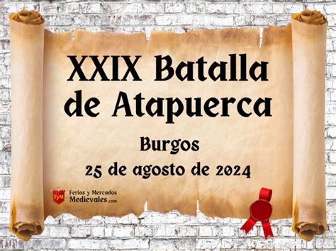 Xxix Batalla De Atapuerca Burgos