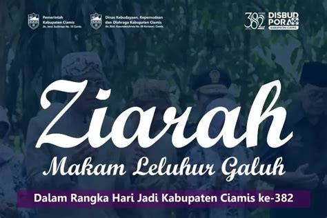 Awali Rangkaian Hari Jadi Ciamis Pj Bupati Bakal Ziarah Ke Makam