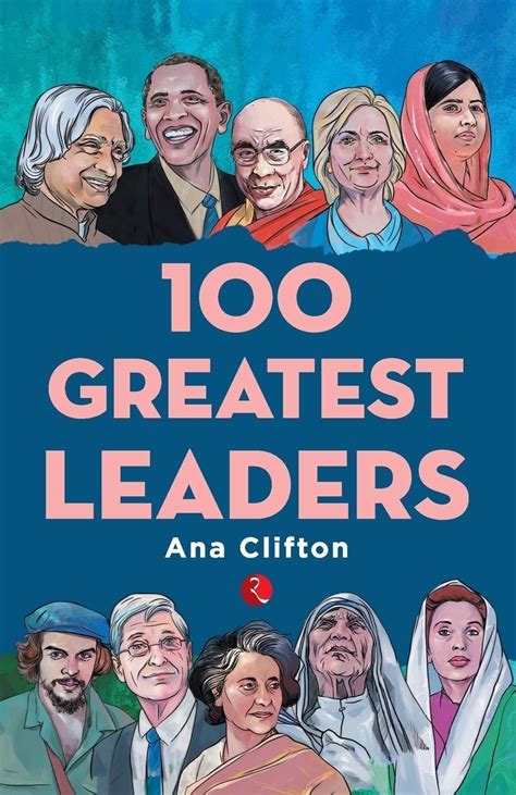 100 Greatest Leaders - Omega Book World