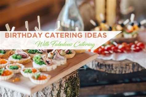 Catering Ideas For Birthday Party Examples And Forms | Hot Sex Picture