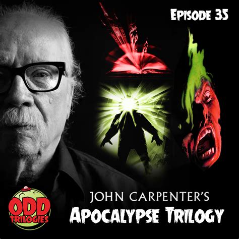 Episode 35 John Carpenters Apocalypse Trilogy