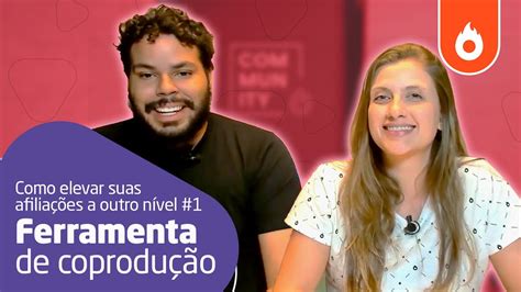 Como elevar suas afiliações a outro nível 1 ferramenta de coprodução