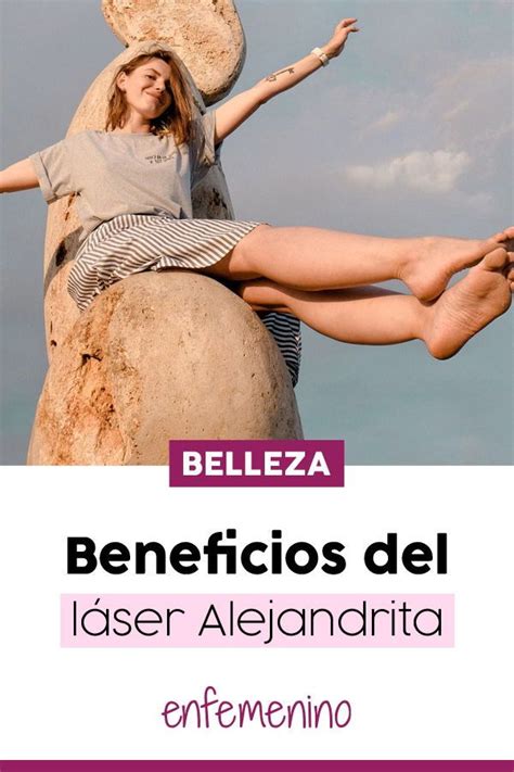 Beneficios del láser Alejandrita o cómo cuidar tu piel con la