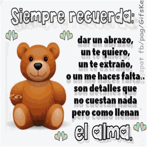 Abrazo Te Quiero  Abrazo Te Quiero Bear Discover And Share S