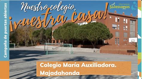 Colegio Salesianas Majadahonda Campaña de puertas abiertas Conócenos