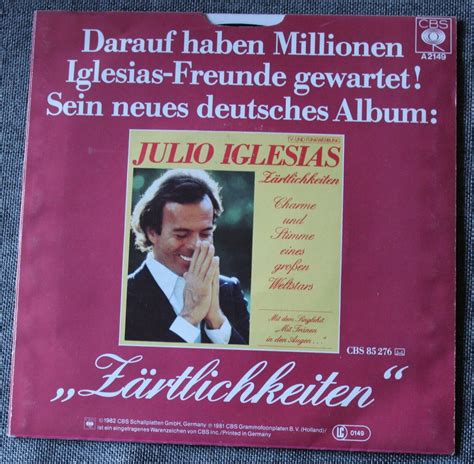 Julio Iglesias Du Bist Mein Erster Gedanke Sie War Da SP 45 Tours