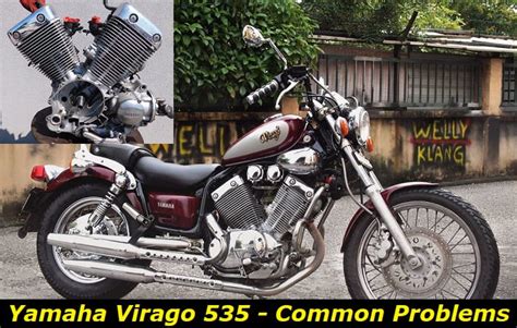 Yamaha Virago Problems What Do We Know About Common Issues