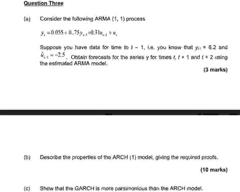 Solved Question Three A Consider The Following Arma Chegg