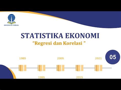 Tuton Ut Statistika Ekonomi Espa Regresi Dan Korelasi Youtube