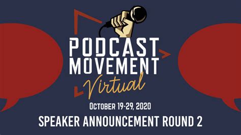 Announcing More Speakers For Pm Virtual Round 2 Podcast Movement Podcasting News