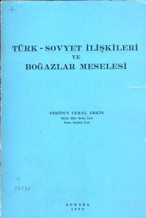 OKTAY ARAS Türk Sovyet İlişkileri ve Boğazlar meselesi