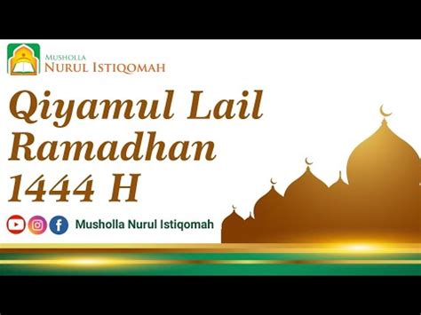 Live Qiyamul Lail Tgl Ramadhan H Rabu April Abu